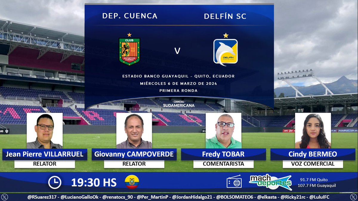 Jeanpivillam's tweet photo. #Sudamericana | @MachdeportesFM
📻 91.7FM UIO 107.7FM GYE
#AJugarMuñecos
⏰ 19h30
@DCuencaOficial 🆚 @DelfinSC
🗣️ #GiovannyCampoverde 
🎙️ @comanplus
📣 @CindyBermeo1
Gracias al auspicio de @mushucrunacoac  #Berl
#GenteQueSabeDeRadio
#LaGranConquista https://t.co/fLliJEyQBo