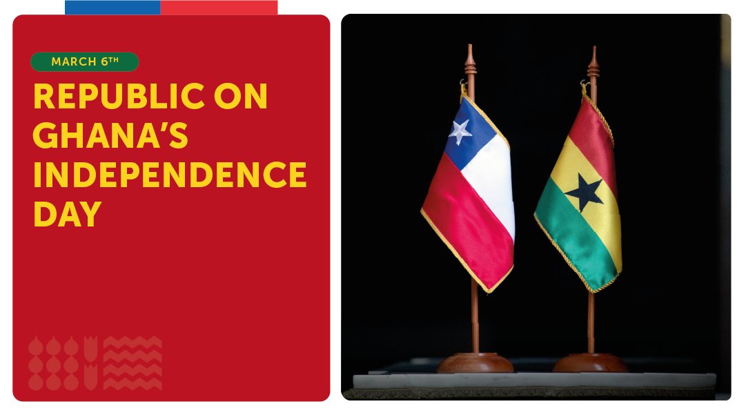 Chile greets the people and Government of the Republic of Ghana, who are commemorating today the proclamation of their independence. 🇨🇱🤝 🇬🇭