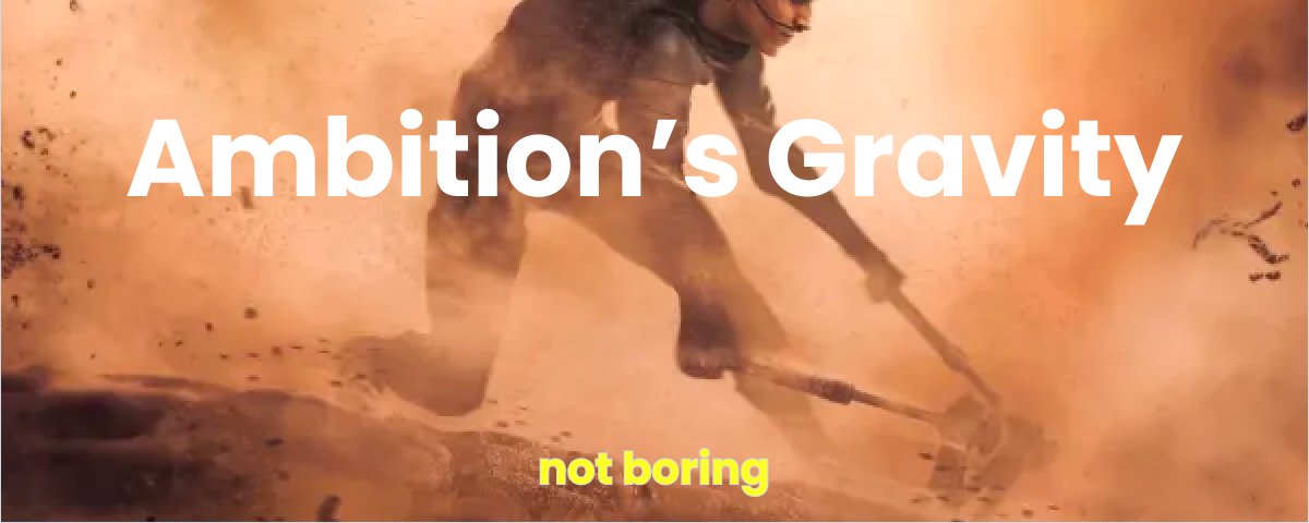 Ambition's Gravity