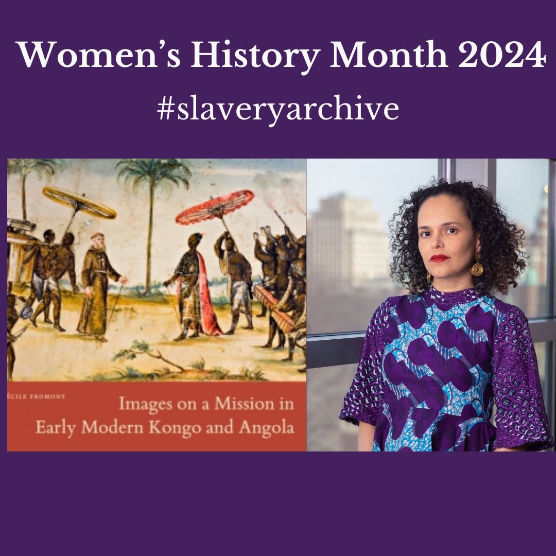 It’s #womenhistorymonth and we are here to read, cote, promote, and celebrate the work of women scholars. Check @CecileFromont’s latest book Images on a Mission to educate yourself in visual culture of West Central Africa and of slave trade psupress.org/books/titles/9… #slaveryarchive