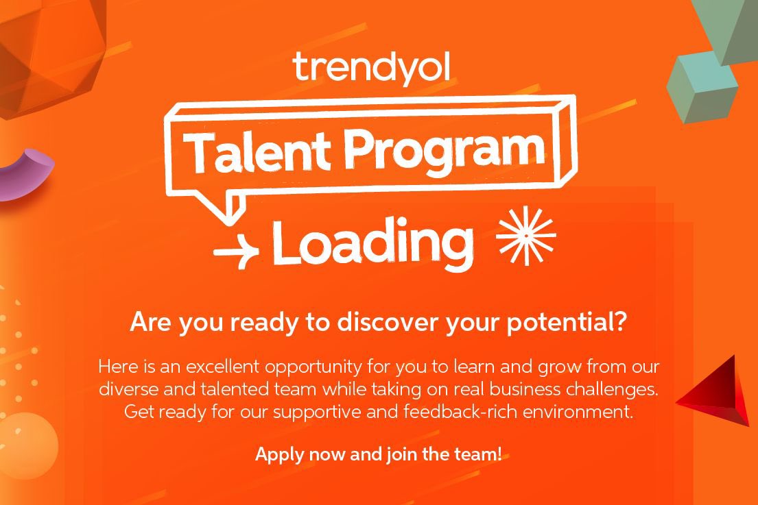 Trendyol Talent Program 2024 kayıtları başladı, özellikle 3. ve 4. sınıf arkadaşların dikkatine 🧡