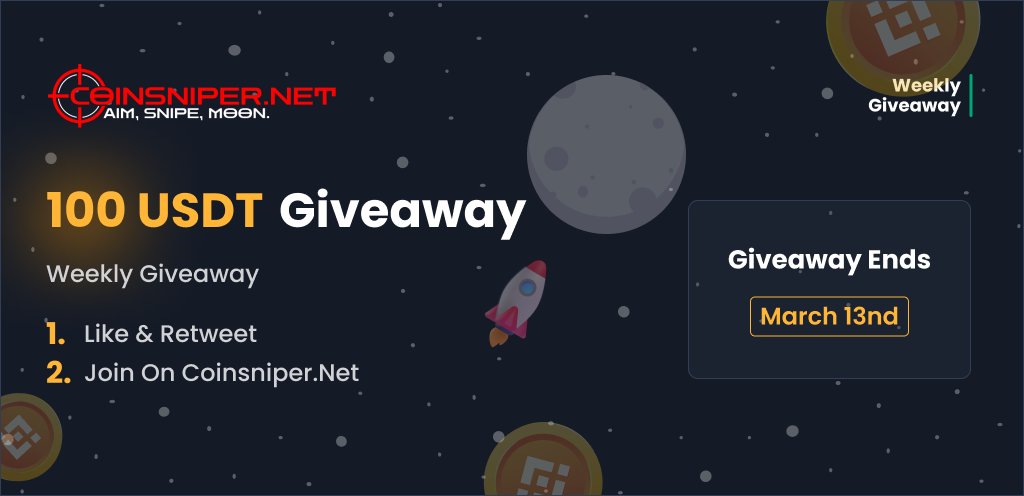 🎁 Weekly Giveaway🎁 This week, we're giving away 100 USDT! To enter: 1⃣ Follow, Like & Retweet this tweet 2⃣ Go to coinsniper.net and join Good luck! #airdrop #giveaway #coinsniper #BSC #AirdropCrypto #BUSD #GiveawayAlert #BNBChain #BNB📷