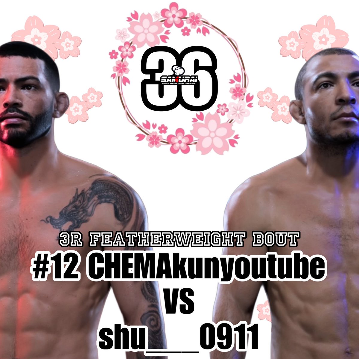SAMURAI_MMAGAME's tweet photo. @Ba921Tomato1 @MoneyRorumma @daikirizin @7ETDCRZxCv5coGq @taigarson333 @AntonioJrBLACK @Sk0CQgoTGGzZYpH <FIGHT CARD>
#SAMURAI36
3R Featherweight Bout
#12 @kakutogifanMMA 🇯🇵
🆚
#N @jdvensz 🇯🇵
#ufc5
#UFC5
#SAMURAIUFC https://t.co/UeMxts42Zl