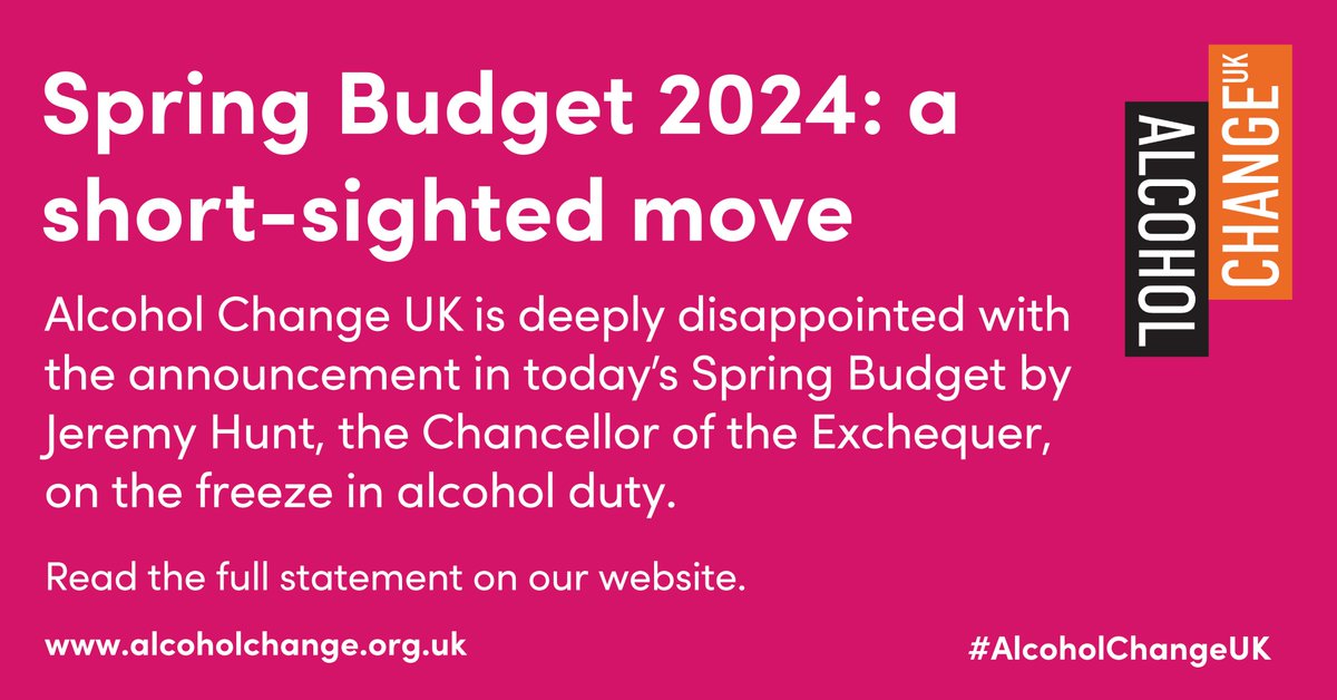 Alcohol Change UK is deeply disappointed with the announcement in today's Spring Budget by Jeremy Hunt, the Chancellor of the Exchequer, on the freeze in alcohol duty. #Budget2024 (1/5)