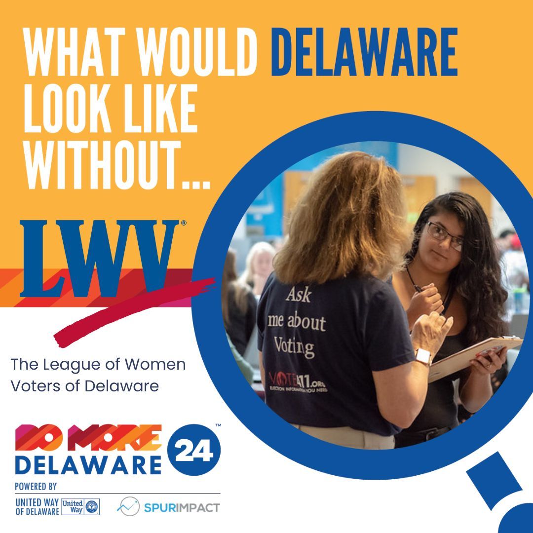 What would Delaware look like without LWVDE? The LWV is a nonpartisan, grassroots organization working locally and nationally to empower voters and defend democracy. #DoMore24DE #delawaregives #LoveMyLWV @SpurImpact @UnitedWayDE domore24delaware.org/fundraisers/le…