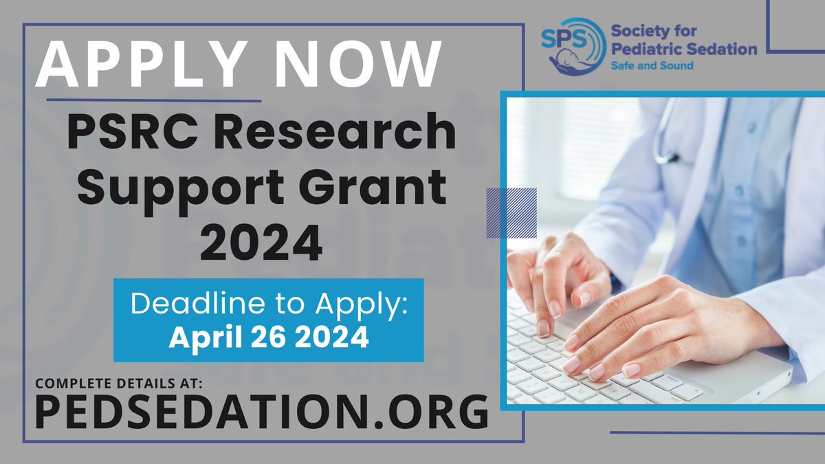 Applications being accepted for the PSRC Research Support Grant 2024. Deadline to submit: April 26. Details at: pedsedation.org/psrc-research-… #sedation #research
