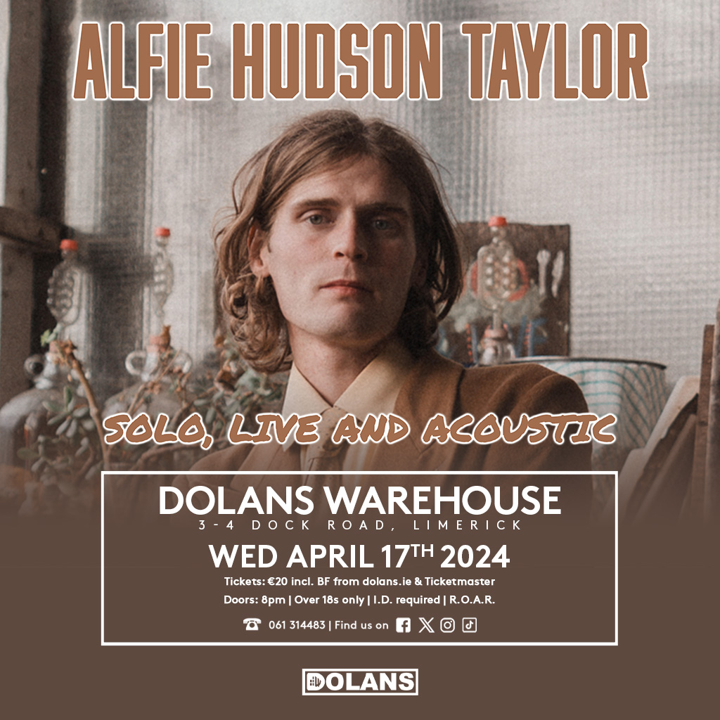 ***NEW SHOW AT DOLANS*** Alfie Hudson Taylor Dolans Warehouse Wed April 17th Tickets on sale NOW from Dolans.ie Tickets here: dolans.yapsody.com/event/index/80… #alfiehudsontaylor #beinginlove #solotour #acoustic #dolanslimerick