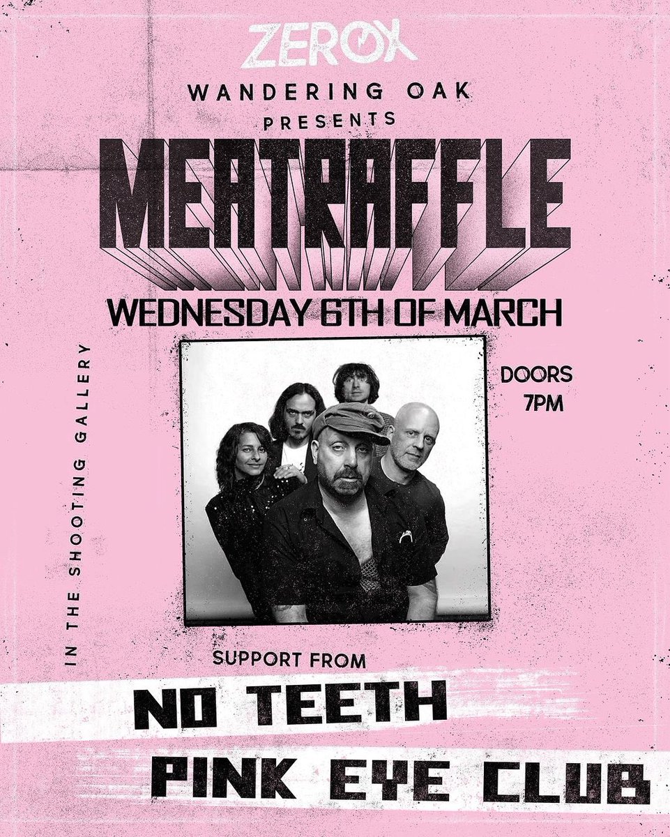 TONIGHT @meatraffle1917 @pinkeyeclub @WEHAVENOTEETH play ZEROX #newcastle #music #livemusic with @WanderingOakUK