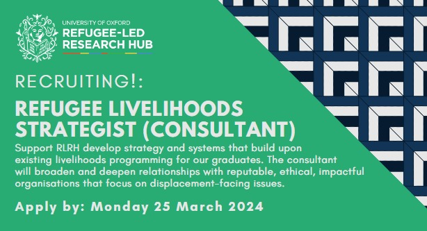 🛎️ Recruiting!: Refugee Livelihoods Strategist (consultant) Interested in supporting graduates secure meaningful work in the humanitarian, dev, research, & policy spheres? Join RLRH for 4+ months to improve our offerings for 450+ learners & researchers. Apply by 25 March! 👇🧵