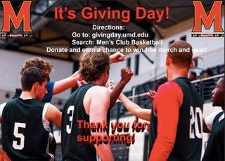 Happy Giving Day!

Goal: $1,300.00

Use this link to help out and donate! 
givingday.umd.edu/campaigns/men-…

Or go to: givingday.UMD.edu
Search: Men’s Club Basketball

Earn a chance to win Men’s Club Basketball merch and gear!

We appreciate all donations and support!