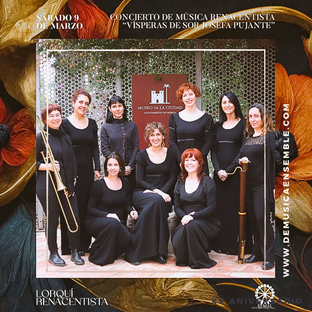 DeMusicaE's tweet photo. VÍSPERAS DE SOR JOSEFA PUJANTE: MÚSICAS PARA UN CONVENTO 

📅 Sábado 9/
⏰ 21h
📍 Iglesia Santiago Apóstol (Lorquí) 

Entrada libre

#FEMAL #LorquíMúsicaAntigua  #ComediadelArteLorquí #SorJosefaPujante #DeMusicaEnsemble  #DeMusicaEnsembleXVAniversario #15añosdeDeMusica https://t.co/3YApz4WVw9