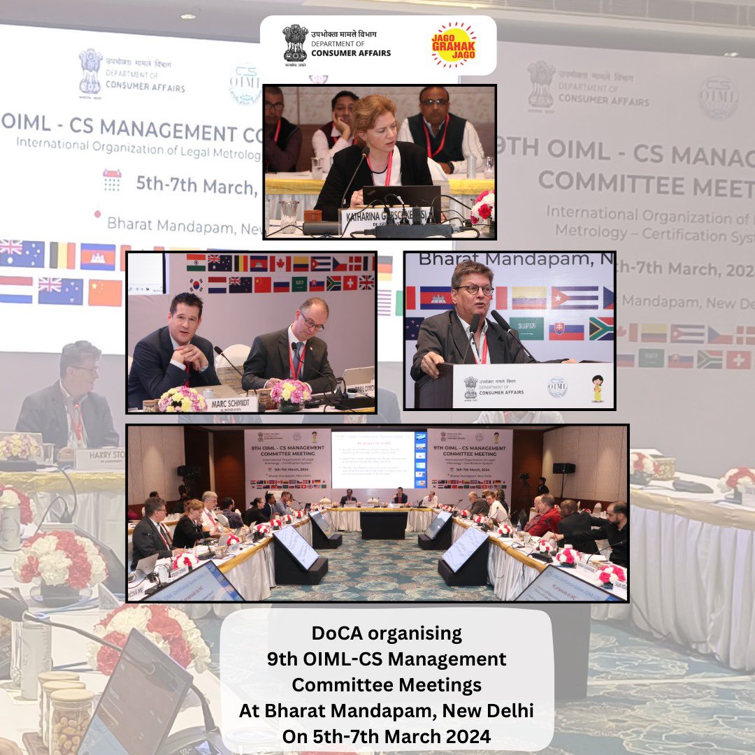 Department of Consumer Affairs, GoI, is organizing the 9th OIML-CS management committee Meetings with International Delegates of 15 countries and GULFMET & BIML representatives at Bharat Mandapam, New Delhi today to discuss the procedure document 03&04 of OIML-CS.