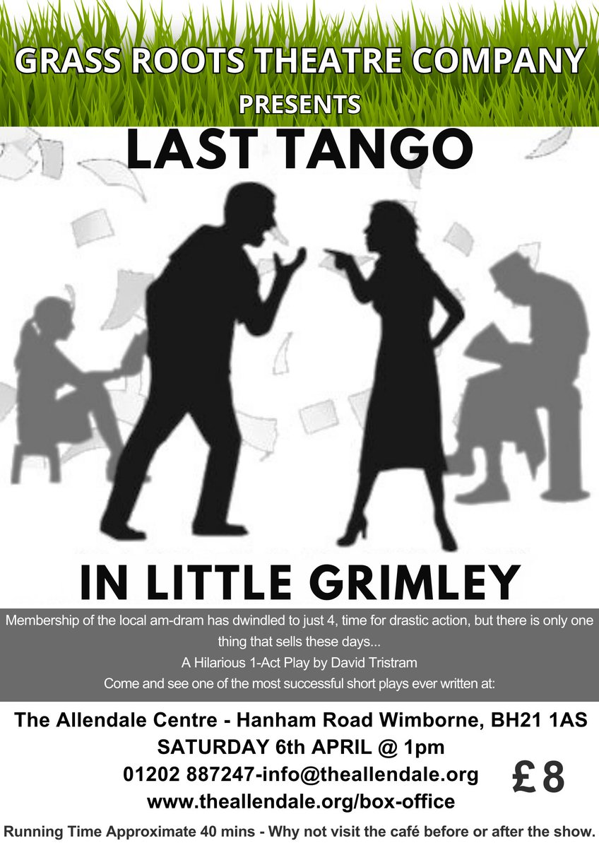 Last Tango in Little Grimley Saturday 6th April, 1pm theallendale.org/tickets Time is running out for Little Grimley Amateur Dramatic Society in this hilarious one act play, written by David Tristram. Advised age suitability 12+ #theatre #drama #wimborne #Dorset