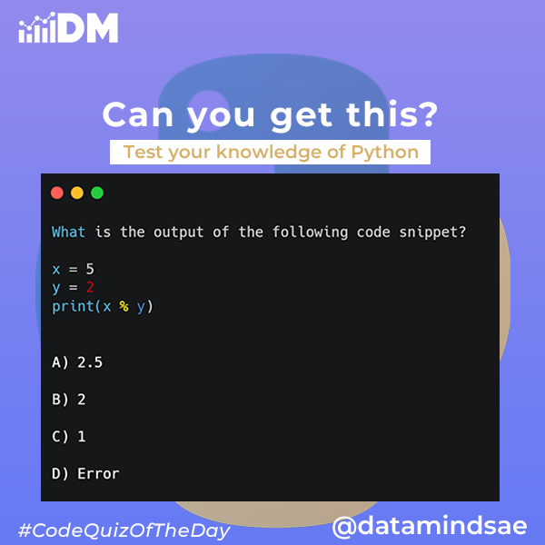 Thrive_Links's tweet image. Let&apos;s test your knowledge of Python.
#CodeQuizOfTheDay 

#python #programming #developer #morioh #programmer #webdev #webdeveloper #webdevelopment #pythonprogramming #pythonquiz #ai #ml #machinelearning #datascience #CONNECT #100DaysOfCode