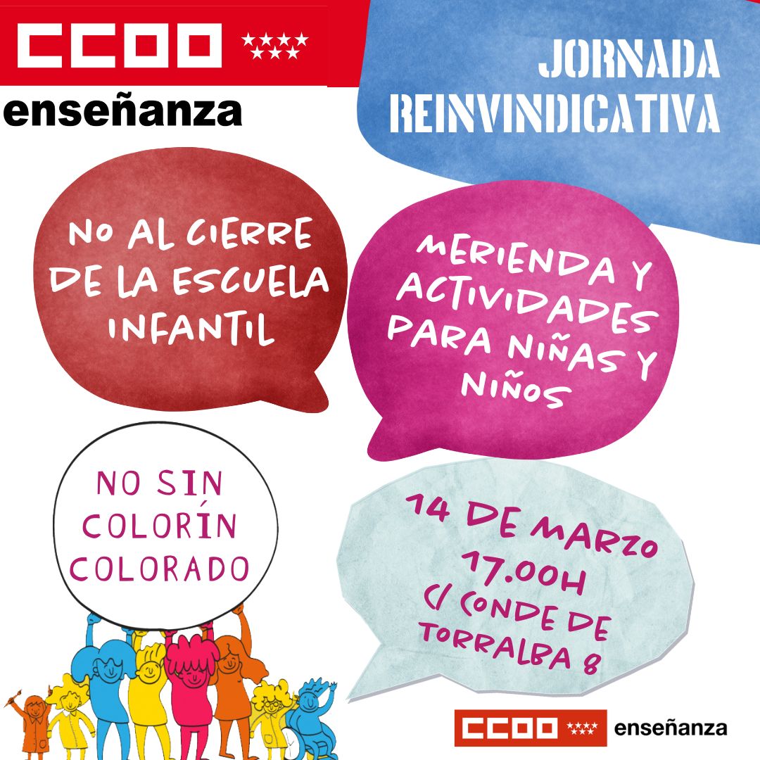 CCOOEducaMa's tweet photo. ‼️CCOO ACTÚA‼️
NO AL CIERRE DE COLORÍN COLORADO

Concentración 11 de marzo

🗓11 de marzo 2024
🕠17:00 h.
📍Paseo Castellana 298

Jornada reivindicativa 14 de marzo

🗓Jueves 14 de marzo de 2024
🕠17:00 h.
📍C/ Conde de Torralba, 8

Concentración 18 de marzo

🗓18 de marzo de 2024
🕠18:00 h.
📍Consejería de Educación. C/ Alcalá 32

✉️Correo electrónico: privada.frem@usmr.ccoo.es
☎️Enseñanza privada: Teléfono: 915365103
https://t.co/AgEeFgwmUu

📲Comparte, reenvía
⭕️⭕️PaseLoquePase
#CCOOContigo
#CCOOActúa
Facebook (https://t.co/D15IARacHd)
WhatsApp (https://t.co/Pjyi6V6Zsj)
Twitter (https://t.co/SiQTTlV9tV)
Instagram (https://t.co/S9Zuf9aZOQ)
YouTube (https://t.co/eGBYOrnHPc)