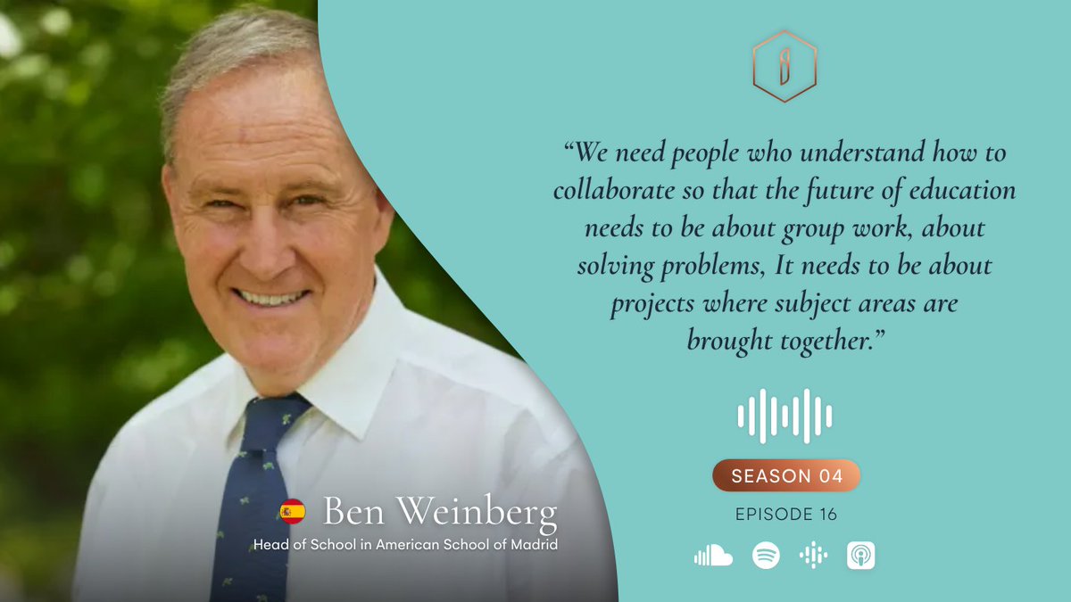 'We need people who understand how to collaborate so that the future of education [...] needs to be about projects where subject areas are brought together.' ~ Ben Weinberg, Head of School at @ASMadrid1962. S4E16 #InspiringSchoolsPodcast 🎙 schoolbyt.es/4bSYZmC