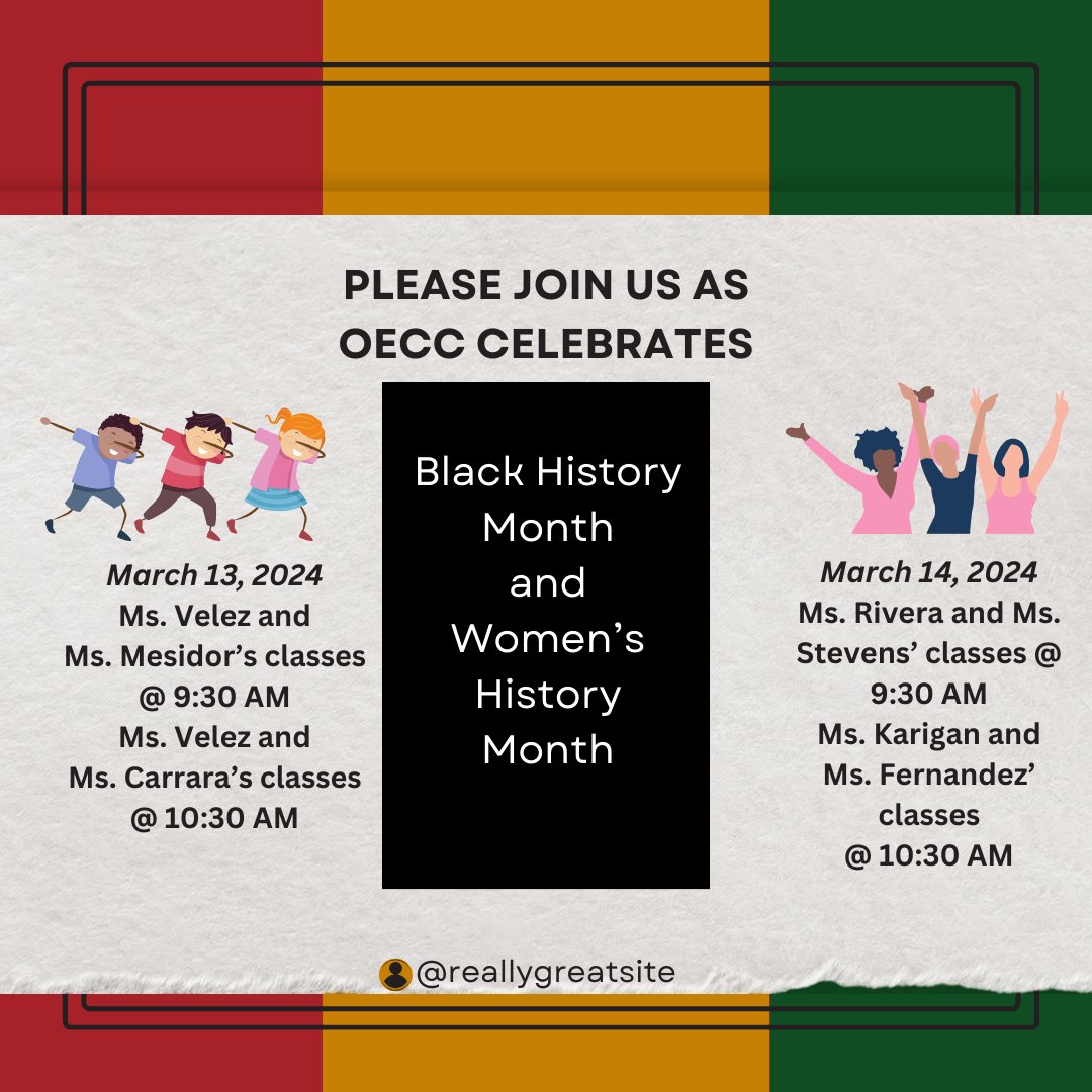 The Orange Early Childhood Center will celebrate BHM and #WomensHistoryMonth on March 13 and March 14! We look forward to the celebrations! #GoodtoGreat #MovingintoGreatness #OrangeStrong💪🏽
