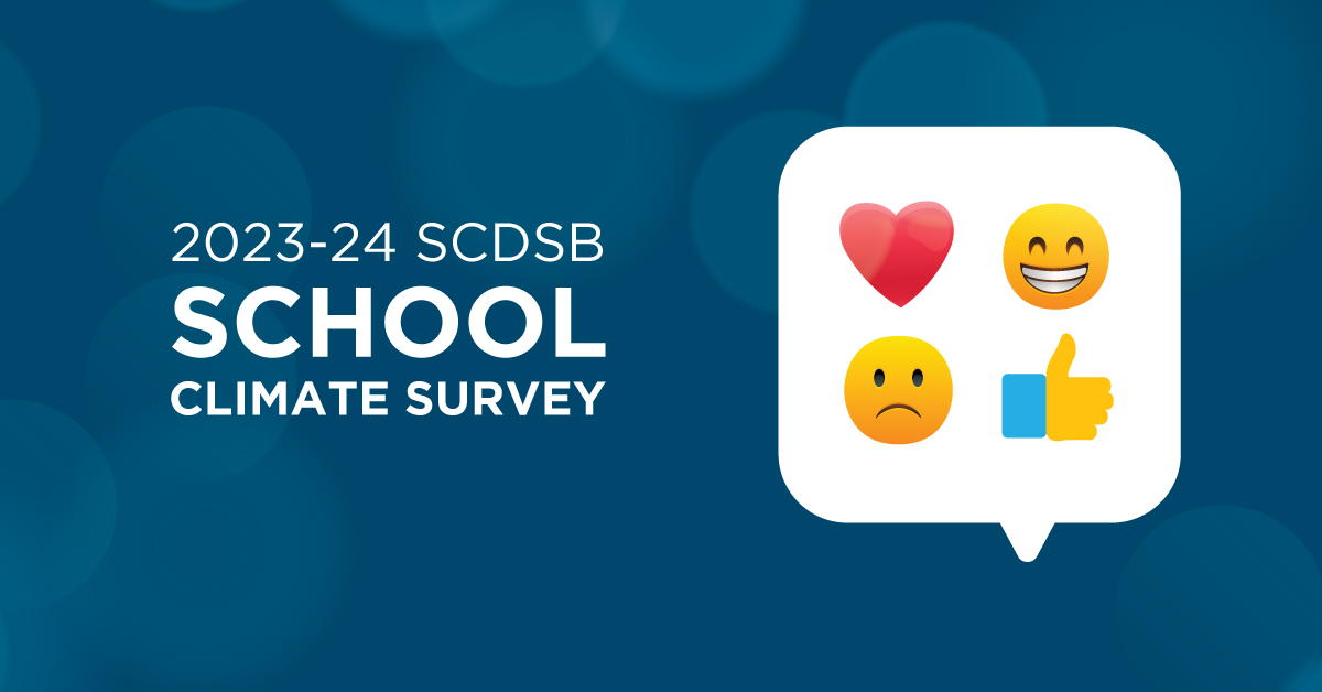 ♥️😃👍🙁

SCDSB students are invited to participate in the 2023-24 SCDSB School Climate Survey from March 1 to April 5.

Students in Grades 4 to 12 will be asked to complete an anonymous and confidential online survey. 

Learn more: scdsb.on.ca/about/goals_re…