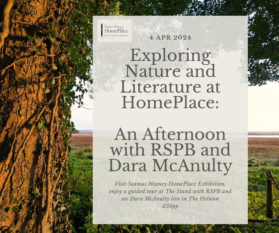 Exploring Nature & #Literature at HomePlace: An Afternoon with RSPB and Dara McAnulty - April 4. Visit our exhibition, take a walk at The Strand at Lough Beg with RSPB and see Dara McAnulty live in The Helicon> seamusheaneyhome.ticketsolve.com/ticketbooth/sh… #nature @RSPBNI #DaraMcAnulty #nature #rspb