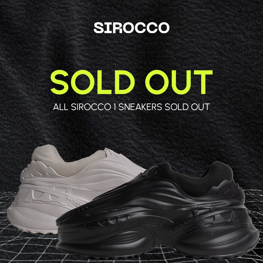 SIROCCO 1 HAS OFFICIALLY SOLD OUT! 

#GONE #SOLDOUT #OUTOFSTOCK