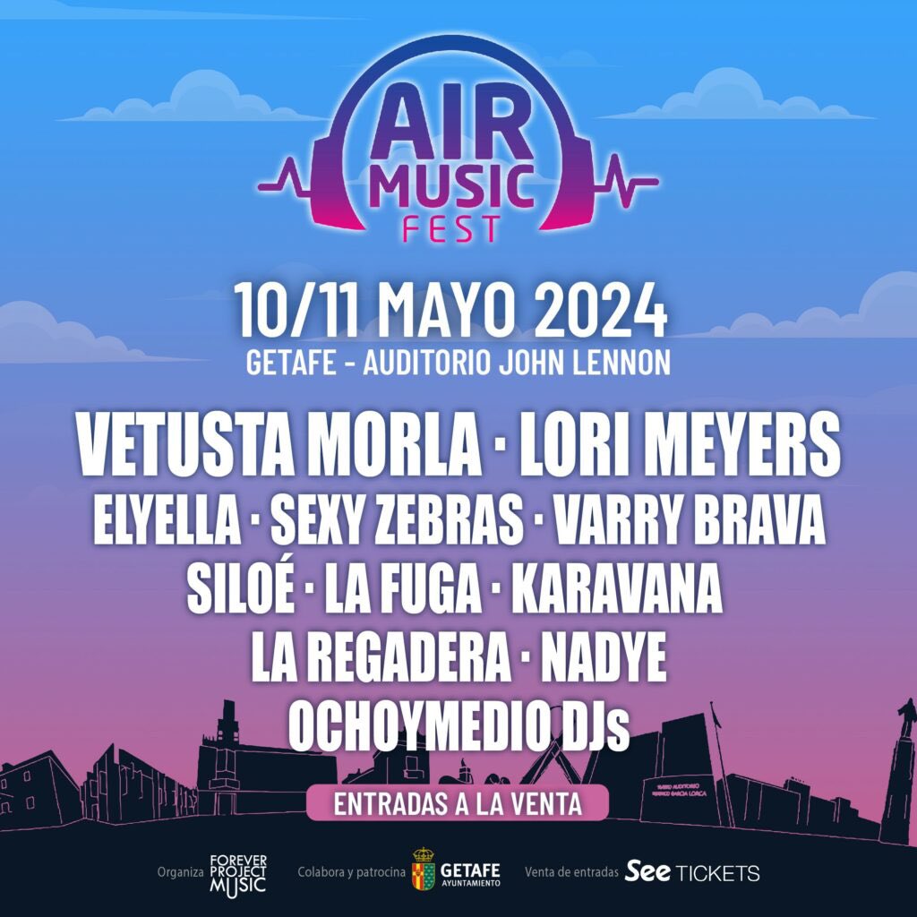Los días 10 y 11 de mayo #airmusicfest en @aytogetafe con @vetustamorla @lorimeyersband @elyellamusic @varrybrava @SexyZebras @siloe_music @karavanaoficial @lafugarock @laregaderabanda @Nadyerock info: conciertospormadrid.com/conciertos-des…