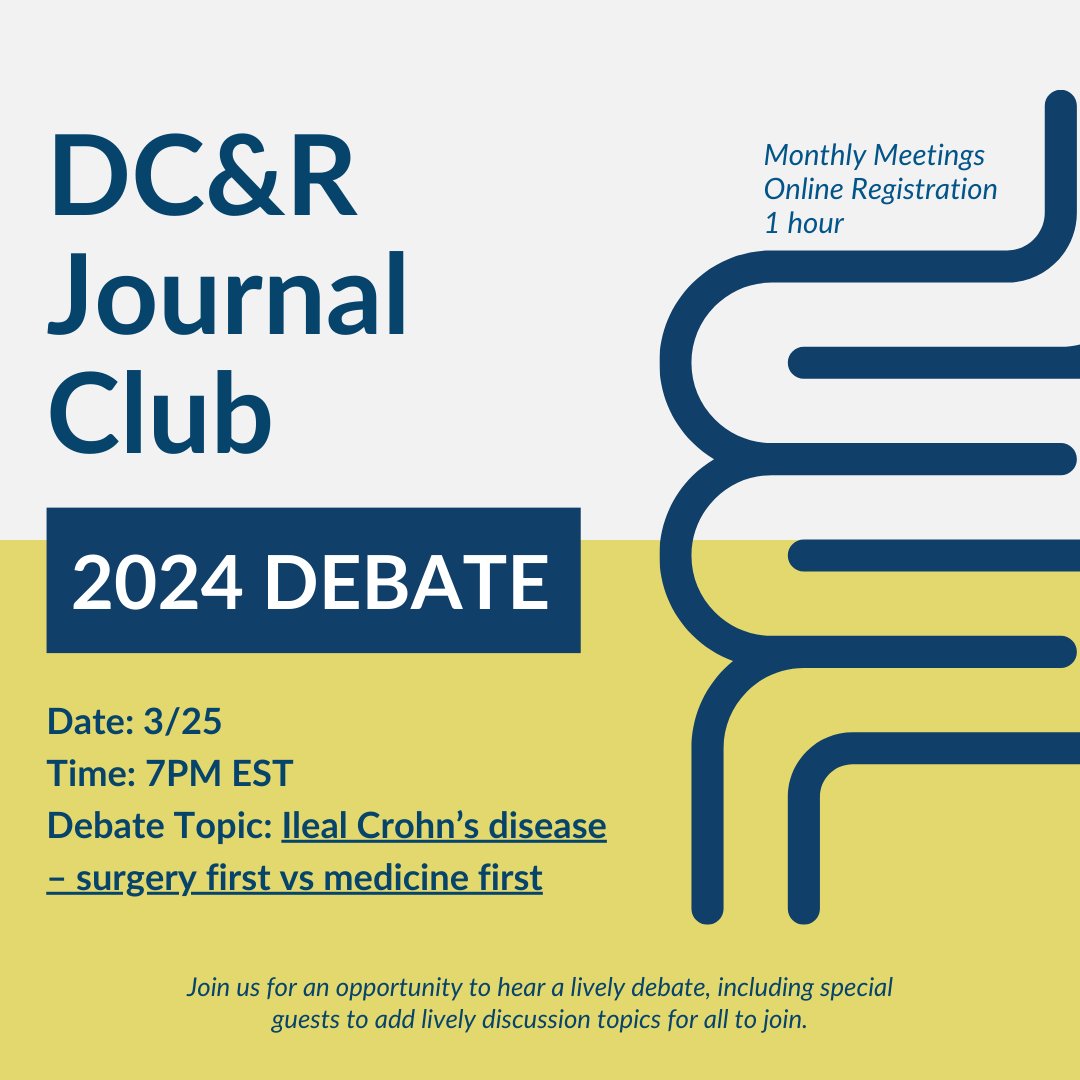 #DCRJournalClub is excited to announce our 3/25 debate: Ileal Crohn's Disease - Surgery first vs. Medicine First. 

Sign up as we prepare for this lively debate, featuring special guests to be announced later this week: bit.ly/36kxXE2

<a href="/SeanLangenfeld/">Sean Langenfeld</a> <a href="/bolshinskyv/">Vladimir Bolshinsky</a>