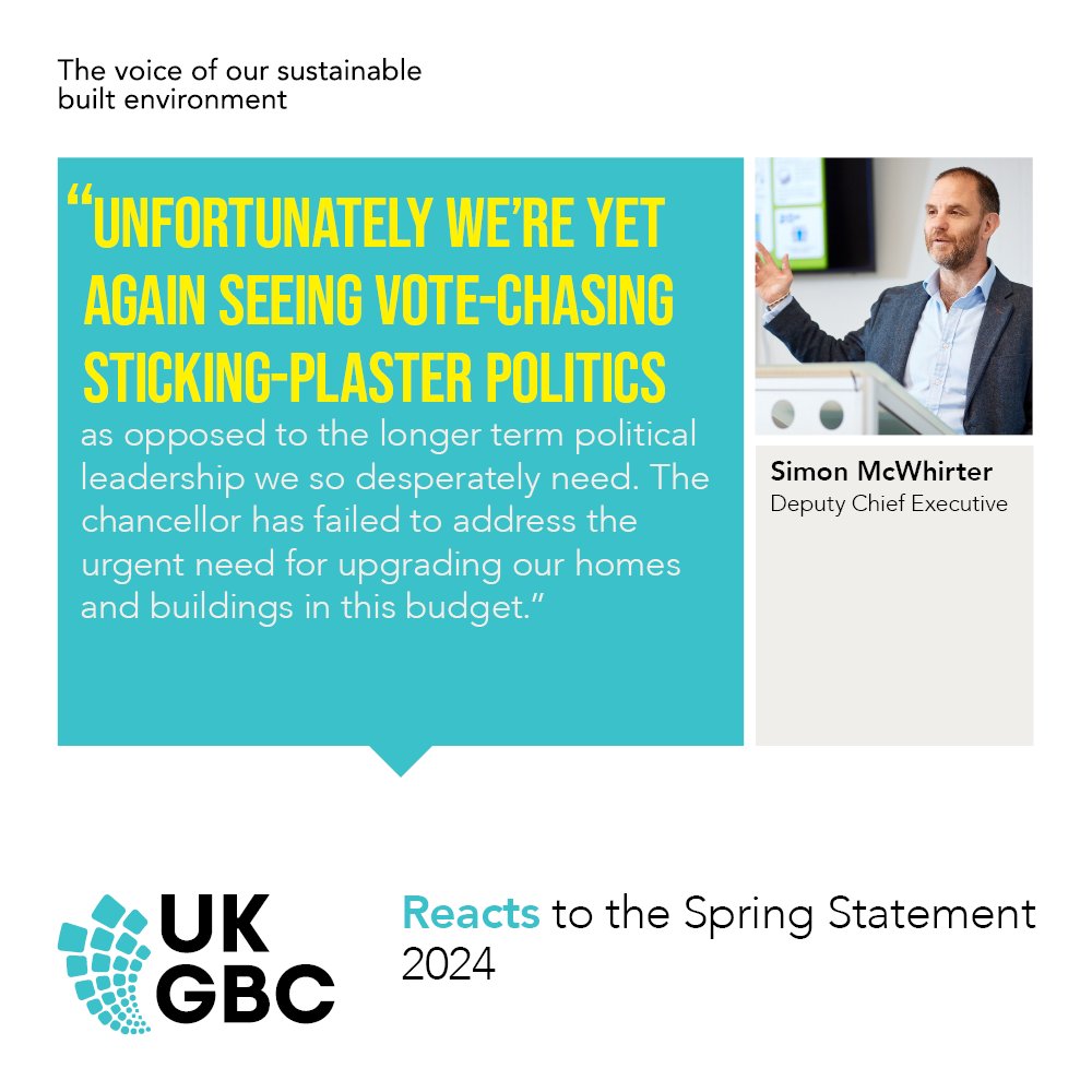 'We're yet again seeing vote-chasing sticking-plaster politics.' @SimonMcW_ukgbc 📰Read UKGBC's response to the #SpringStatement here: ukgbc.org/news/chancello…