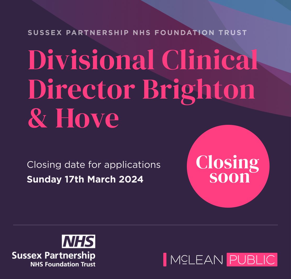CLOSING SOON: Divisional Clinical Director - Brighton & Hove, Sussex Partnership NHS Foundation Trust. To learn more about the opportunity , please contact Neal Mankey at neal.mankey@mcleanpublic.com. #nhscareers #nhsjobs  #clinicaldirector #clinicalleadership  #mentalhealth