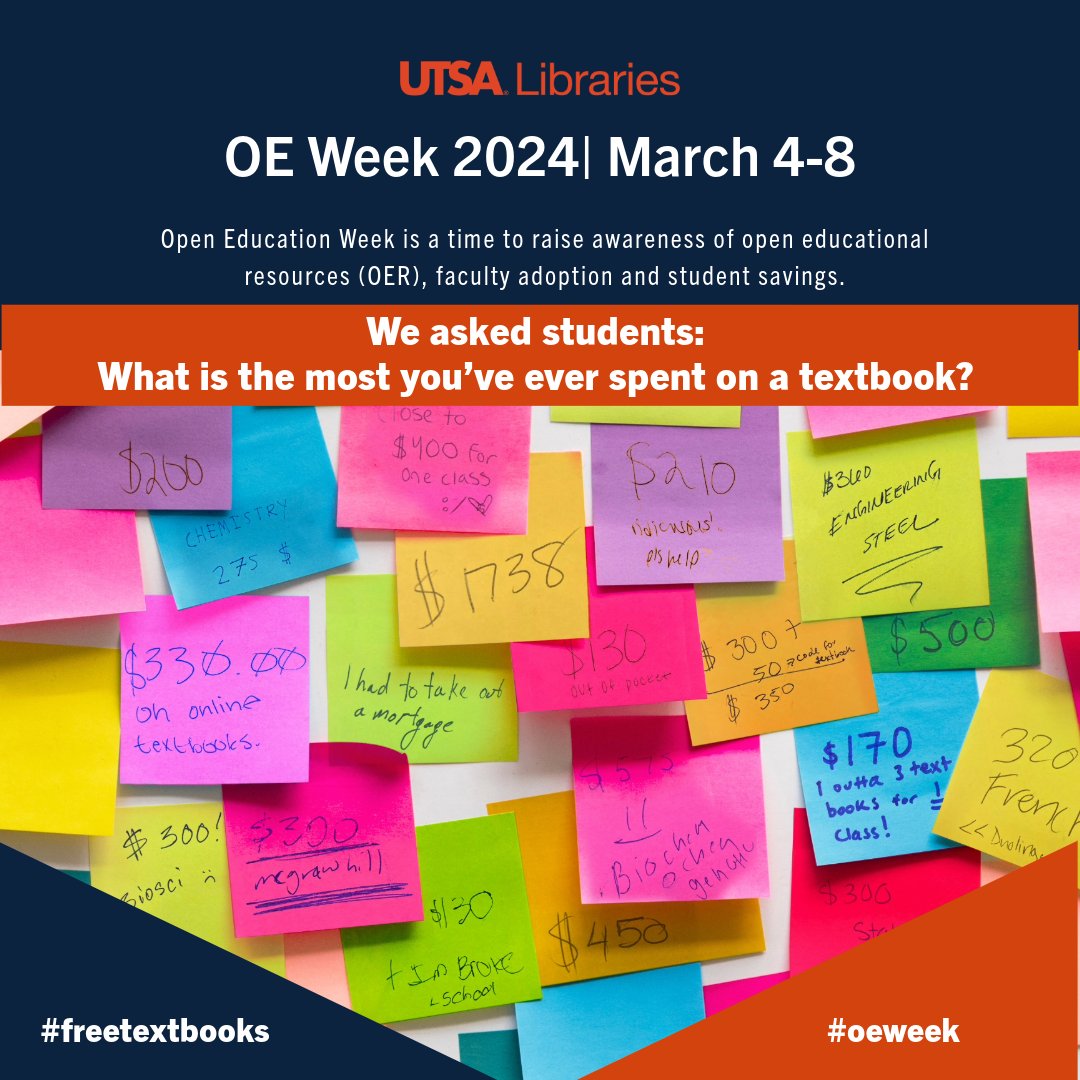 • What's the most you've ever paid for a textbook?
•  #Freetextbooks help students focus on learning.
• Learn more about #UTSA's free and low-cost textbook program.
-------
↪ bit.ly/3Jle3gE
-------
#oeweek24  #openeducationalresources