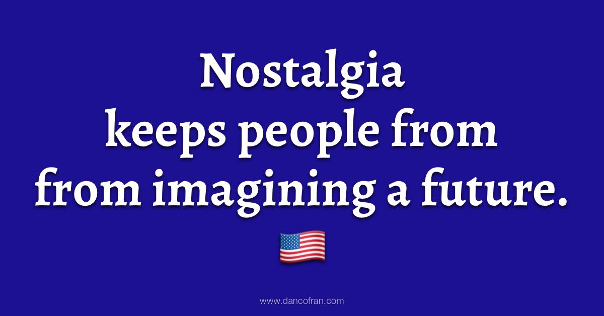 🚩”Make America Great Again” Have you ever thought about the nostalgia themes in Republican messaging?