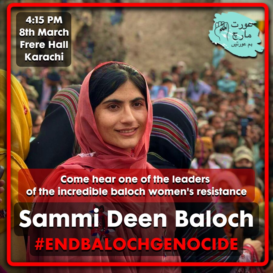 Aurat March - عورت مارچ (@auratmarchkhi) on Twitter photo We bear witness to the ongoing genocide in Balochistan & to Baloch people's resistance against it—as Baloch women lead the struggle. This year we talk about the militaristic control of our bodies thru enforced disappearances & extrajudicial killings of Baloch people. Join us! We bear witness to the ongoing genocide in Balochistan & to Baloch people's resistance against it—as Baloch women lead the struggle. This year we talk about the militaristic control of our bodies thru enforced disappearances & extrajudicial killings of Baloch people. Join us!