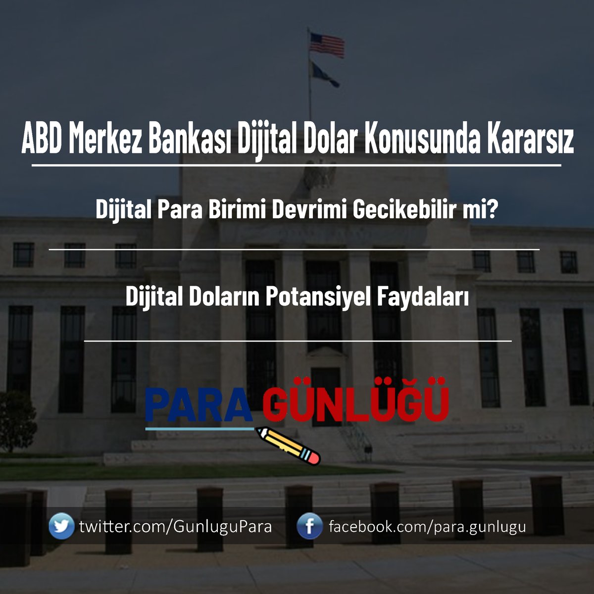 ABD Merkez Bankası Dijital Dolar Konusunda Kararsız: Dijital Para Birimi Devrimi Gecikebilir mi? paragunlugu.com/abd-merkez-ban… #paragunlugu