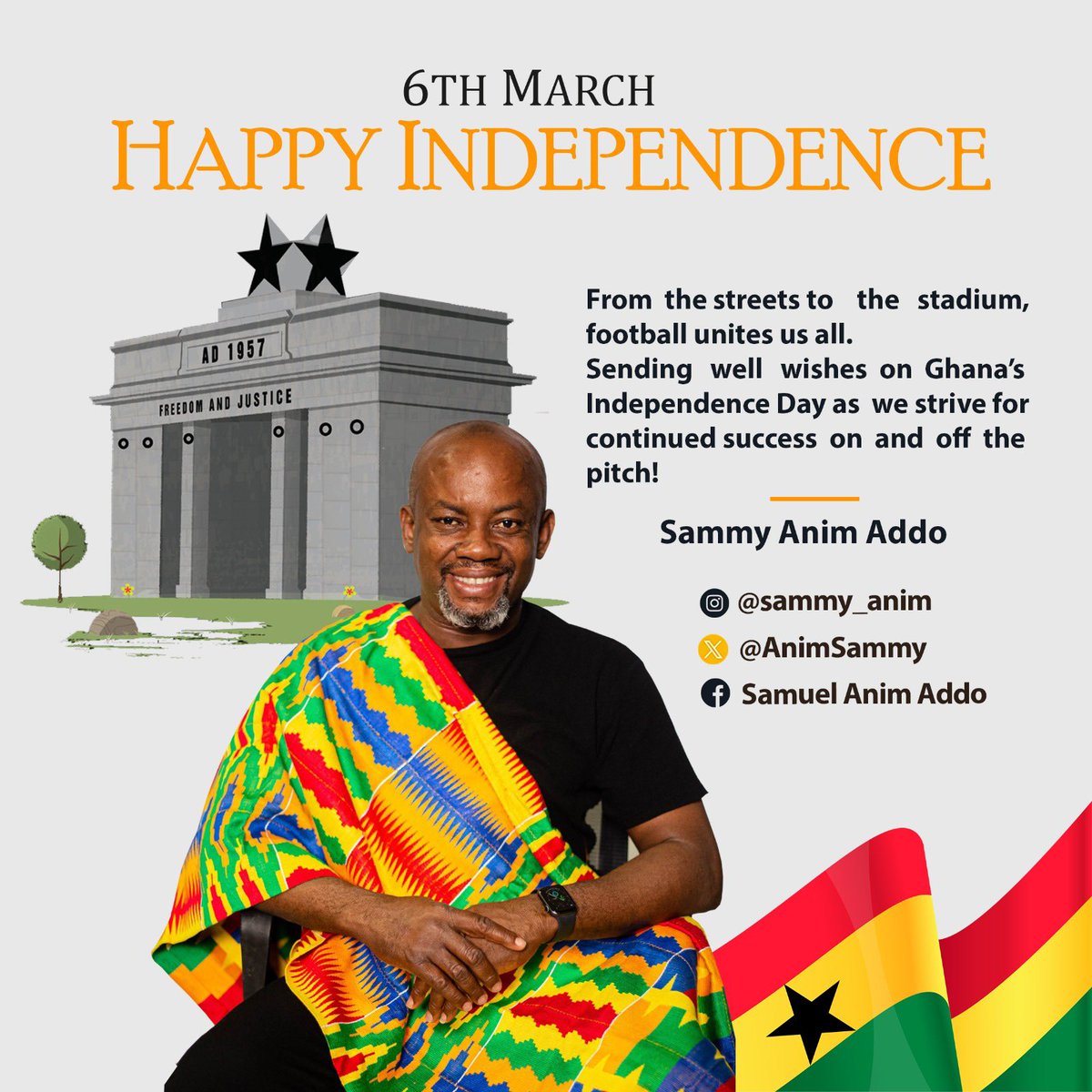 AnimSammy's tweet image. From the streets to the stadium, football unites us all. Sending well wishes on Ghana's Independence Day as we strive for continued success on and off the pitch! ⚽️🇬🇭 

#OneNationOneGoal #Ghana67