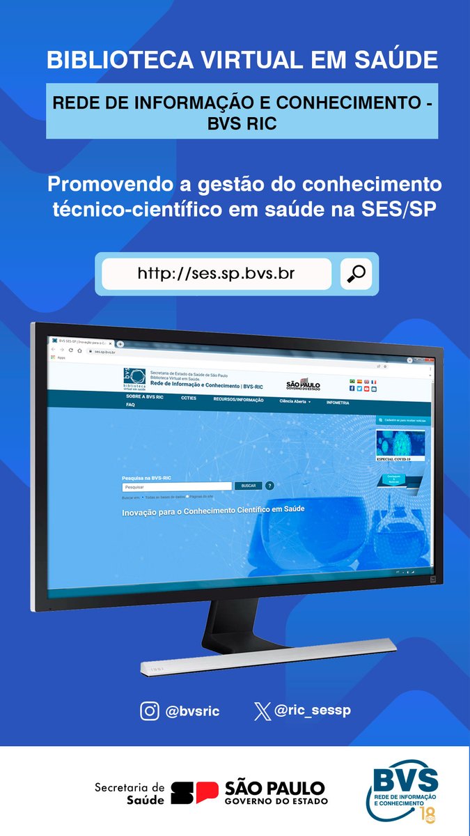 Acesse e conheça a BVS Rede de Informação e Conhecimento da SES/SP - ses.sp.bvs.br