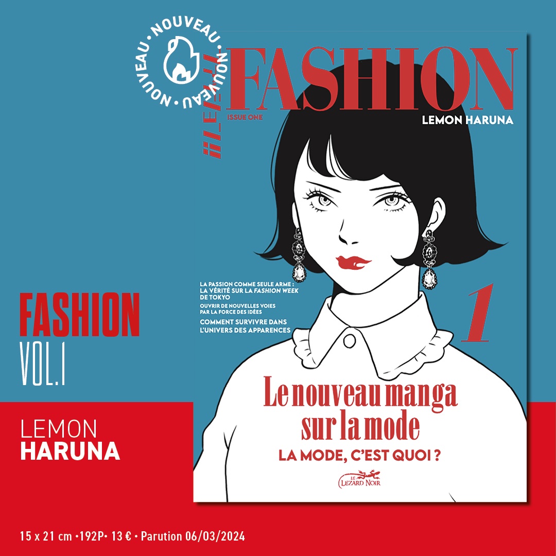 ❗️ La sortie du mois de mars ❗️ 🔸 Fashion : Participez à la préparation du défilé de la Fashion Week de Tokyo aux côtés de Kai, un jeune passionné de mode, venu apporter son aide à Jean, un jeune prodige de la mode. trad. Miyako Slocombe #lezardnoir #fashionweek #fashion…