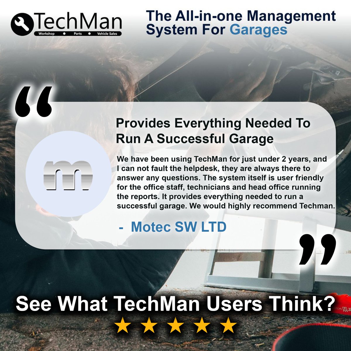 “Provides everything needed to run a successful garage.”

Don’t just take our word for it, see what this customer had to say about their experience with TechMan.

If you have any questions, contact us today: techmangms.com/contact-us/

#TechMan #5StarReview #Testimonial