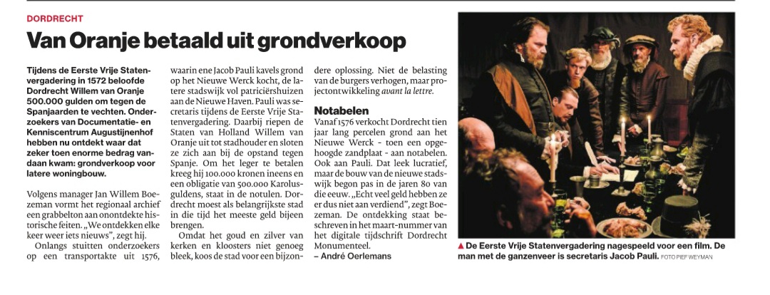 Hoe financierde Dordrecht de oorlog van Willem van Oranje? Dat weten we nu dankzij een mooie archiefvondst...