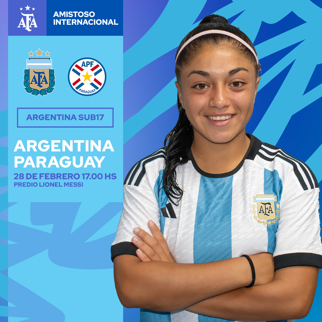 🏆 #SelecciónFemenina #Sub17 - Amistoso
⚽ #Argentina 🇦🇷 🆚 #Paraguay 🇵🇾
🕠 17.00
🏟 Predio Lionel Andrés Messi
📝 shorturl.at/hjl39