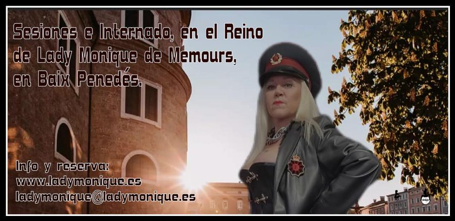 Lady Monique de Nemours (@ladymonique4) on Twitter photo 👠#VAMOSDEtACONEO📷 REINO DE LADY MONIQUE DE NEMOURS - SEDE DE FEMOCRACYSPAIN - Baix Penedés 611470868 Otras Damas Utilizan el Reino para sesiones e Internados .ladymonique@ladymonique.es ladymonique.es #BDSMHOY bdsmhoy.com/directorio/lis… 👠#VAMOSDEtACONEO📷 REINO DE LADY MONIQUE DE NEMOURS - SEDE DE FEMOCRACYSPAIN - Baix Penedés 611470868 Otras Damas Utilizan el Reino para sesiones e Internados .ladymonique@ladymonique.es ladymonique.es #BDSMHOY bdsmhoy.com/directorio/lis…
