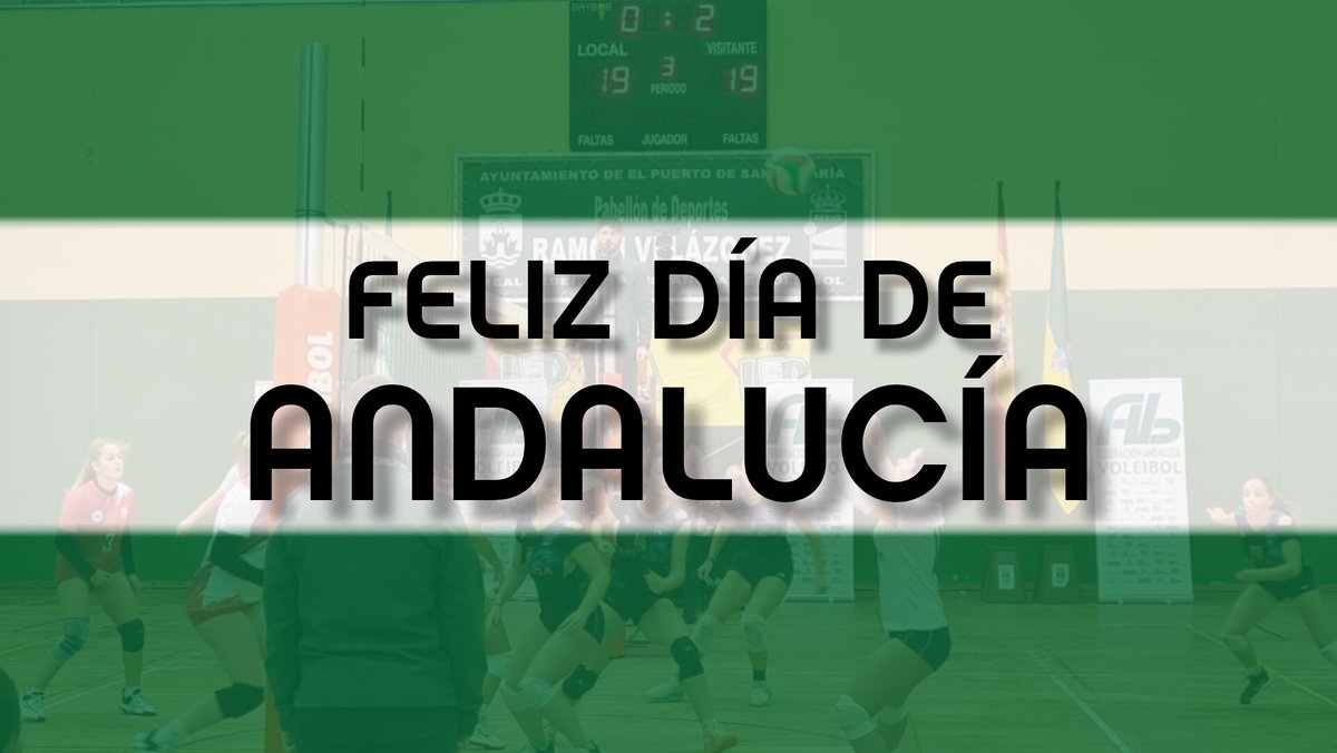 Feliz día de Andalucía a la familia del voley andaluz 💚 🤍 💚