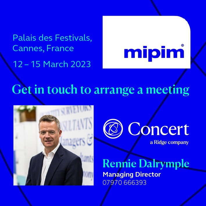 Rennie Dalrymple, Managing Director of Concert, a Ridge company, is looking forward to attending MIPIM 2024 in Cannes, France from 12-15th March. Are you going? Get in touch to arrange a meeting.

#weareconcert
#Mipim