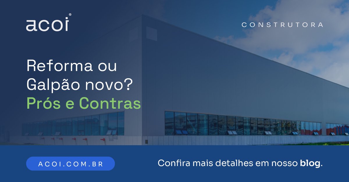 acoiconstrutora's tweet photo. Leia a matéria completa e conheça mais sobre os prós e contras de construir ou reformar galpões:
https://t.co/BfrNMWNpQx

Chame no WhatApp agora mesmo: (11) 97277-9440 https://t.co/O0F4Qv9V0Z