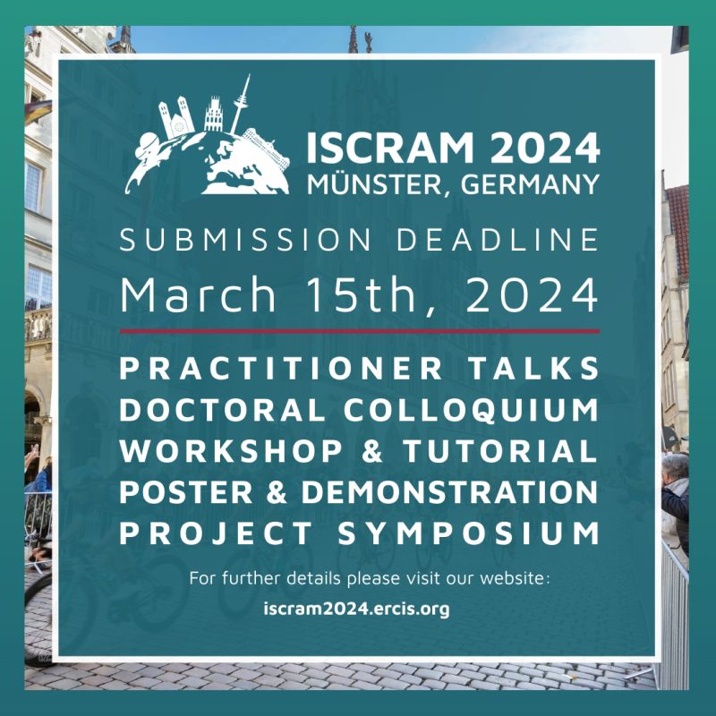 All remaining submission deadlines have been extended to March 15th, 2024. We are looking forward to receiving your submissions and even more to seeing you at ISCRAM 2024! #CrisisManagement #CrisisResponse #InformationSystems