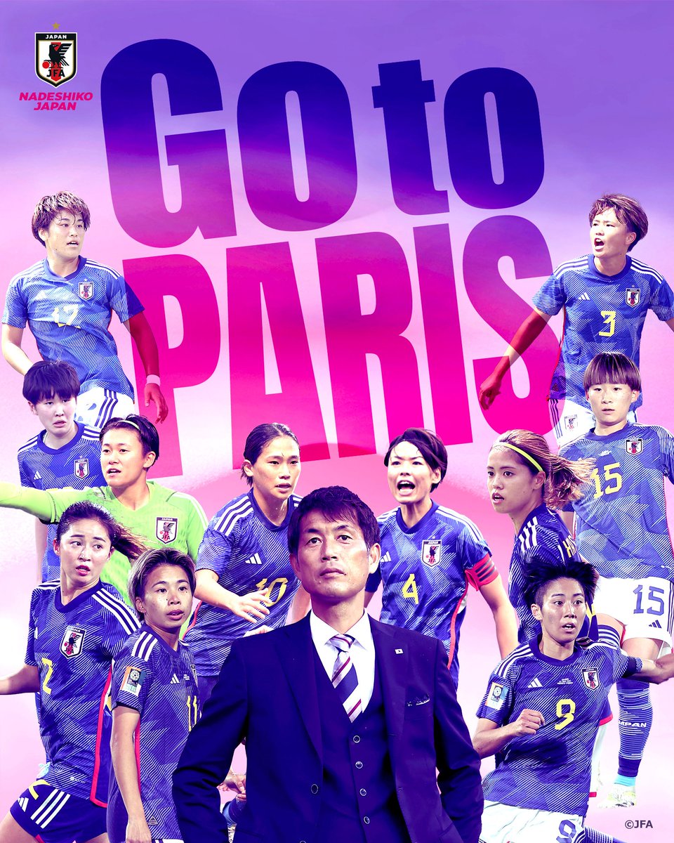 🇯🇵 𝙂𝙤 𝙩𝙤 𝙋𝘼𝙍𝙄𝙎 ✈️🇫🇷 🔹なでしこジャパン🔹 『パリ #オリンピック 2024』出場権獲得✨✨ 全員で、パリへ　　 #全員で勝ち獲ろう #BEYOURBESTSELF #最高の自分であれ #夢への勇気を #jfa #daihyo #なでしこジャパン #nadeshiko #サッカー日本代表