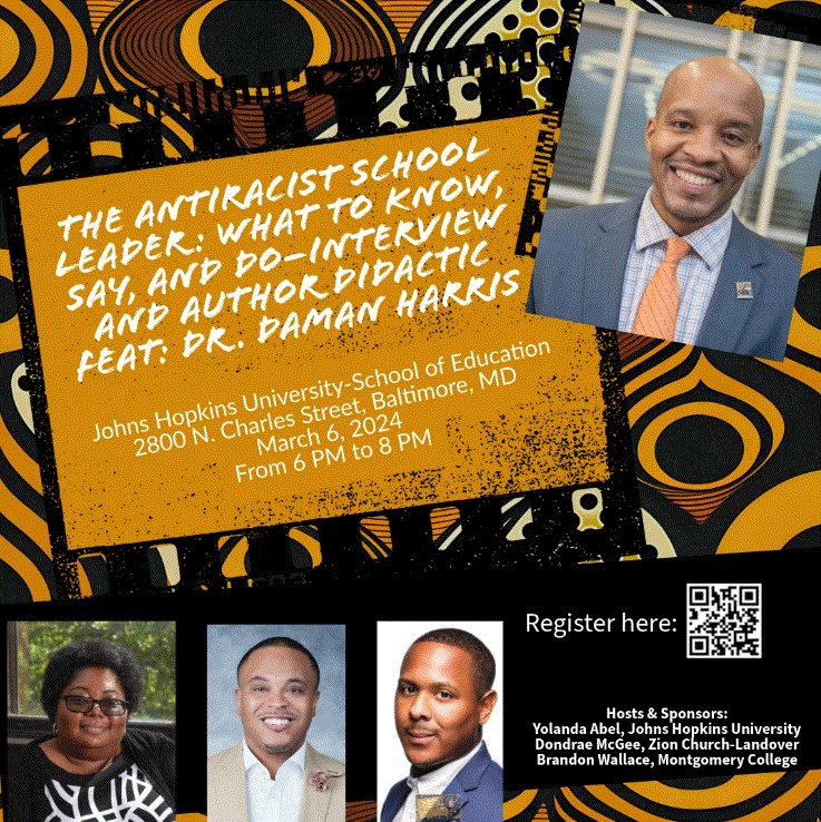 Greetings! We are one week away from a ground-breaking event! A new waitlist has just opened up, so please be sure to visit the following link: eventbrite.com/e/the-antiraci… @daman_harris @DLMcGee @JHUeducation @JHUEdPolicy @zionchurchorg @montgomerycoll @MCEdRising #KnowSayDoJHU