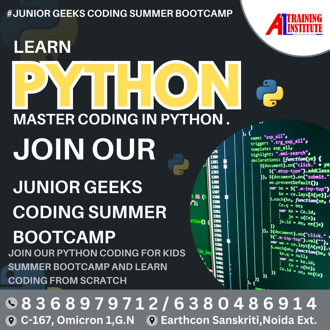 a1training167's tweet image. Join Our Summer Camp &amp;amp; learn Python #summercamp #Python #kidsprogramming  #noida #delhi #greaternoida #omicron  #omicron1 #noidaextension #a1traininginstitute