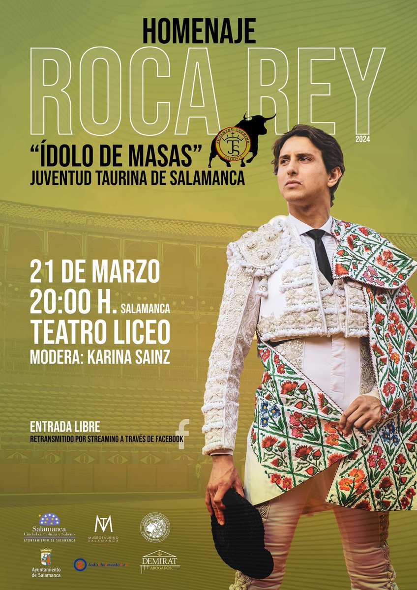 JtaurinaSA's tweet photo. 💥 "ROCA REY, ÍDOLO DE MASAS”💥

💣 Ya es oficial...

Os presentamos nuestra primera actividad del año: Homenaje de Juventud Taurina de Salamanca a Roca Rey. (@RocaRey)

📆: 21 de Marzo
🕰️: 20:00h
📍: Teatro Liceo de Salamanca
🎟️: Entrada Libre

Os esperamos a todos‼️

#SOMOSJTS https://t.co/25oL82snHg