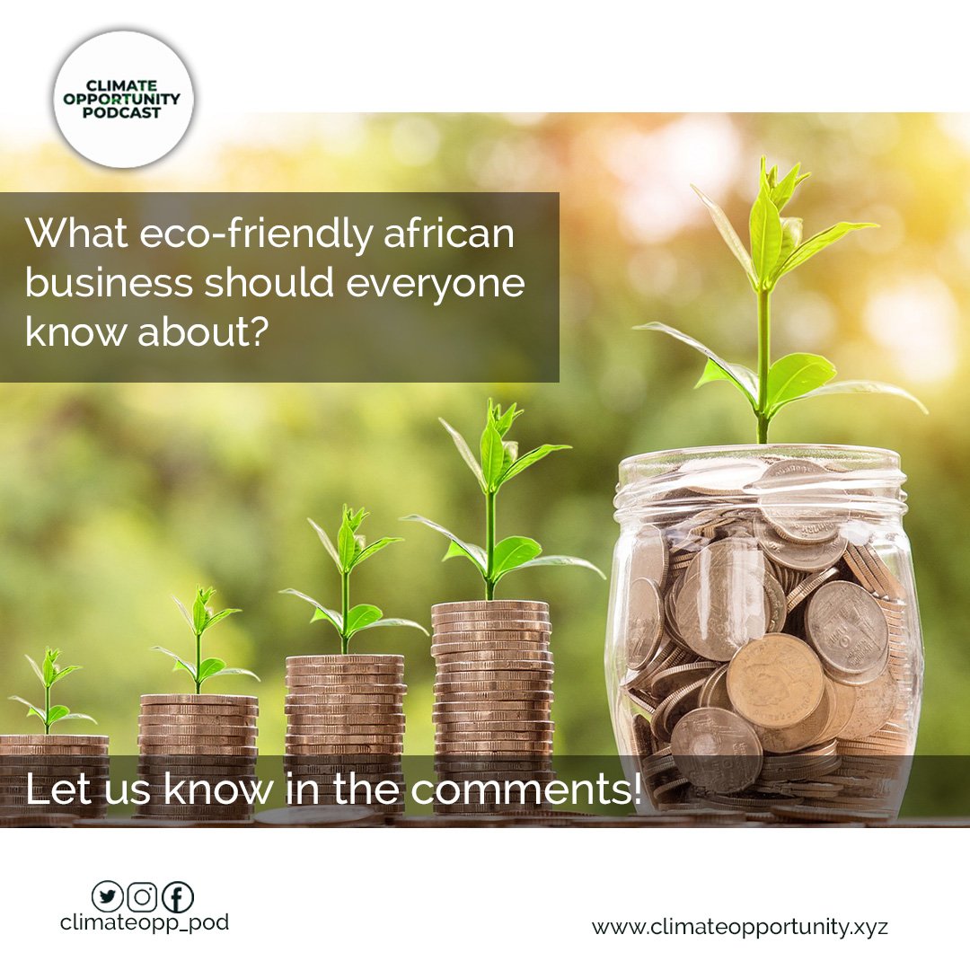 We're spotlighting the eco-warriors of African business.Which sustainable ventures are enriching our environment and economy? 
Tell us about the green businesses that inspire you and why they deserve a shout-out!
#SustainableAfrica #EcoBusiness #GreenInnovation #climate #climate