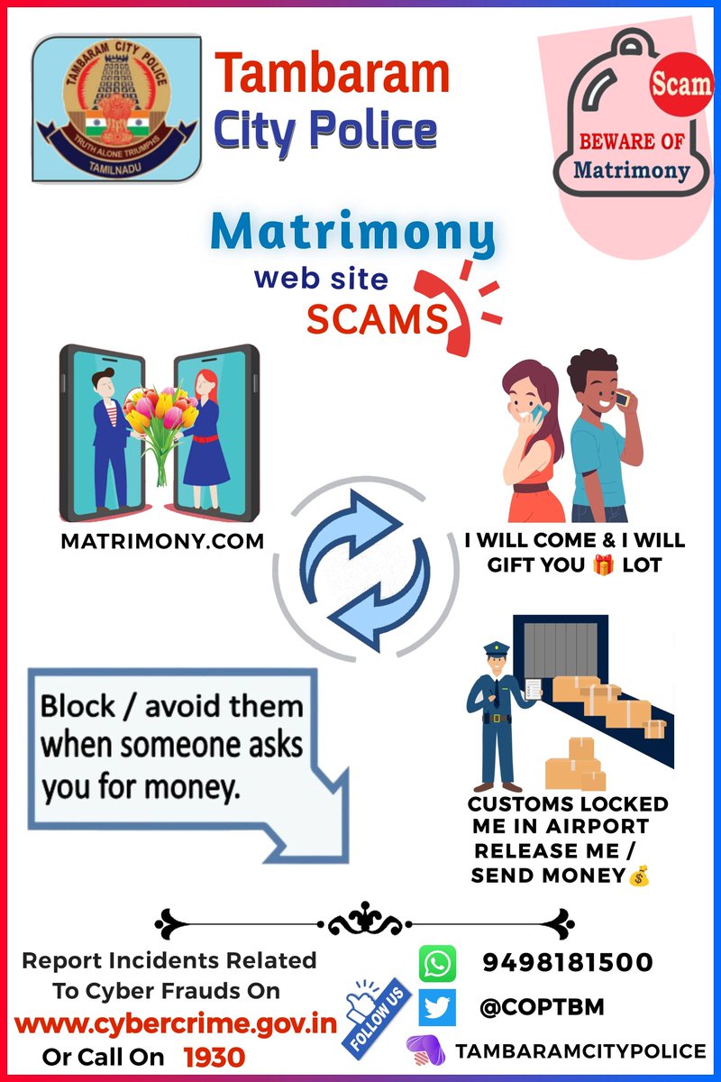 🚨Let us be aware of Matrimony Scam🚨 🚔Report incidents related to cyber frauds on🌐cybercrime.gov.in 📕1930📓 ☎️ @avadipolice @ChennaiTraffic @chennaipolice_ @tnpdial100 @SP_chengalpattu @KanchiUpdates