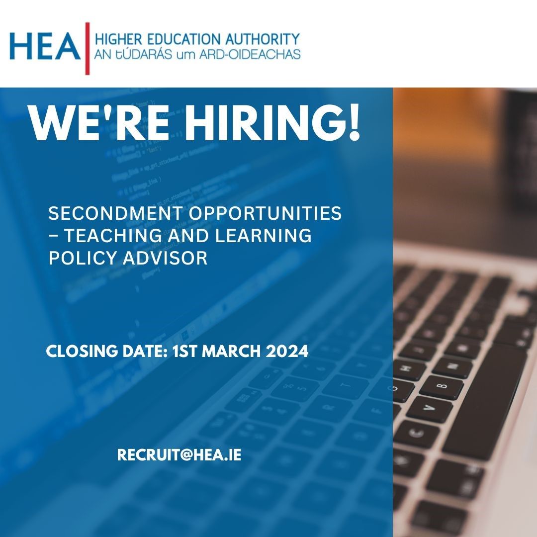 The HEA are hiring 📣 - Secondment opportunities - teaching and learning policy advisor ⌛ Two days until applications close! Visit hea.ie/vacancies/ for more information